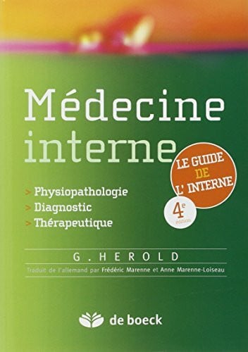 Médecine Interne: Du Diagnostique À La Thérapeutique