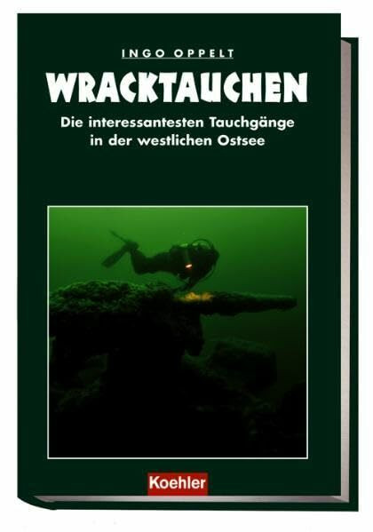 Wracktauchen. Die interessantesten Tauchgänge in der westlichen Ostsee