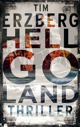 Hell-Go-Land: Nordsee-Thriller (Anna Krüger, Band 1)
