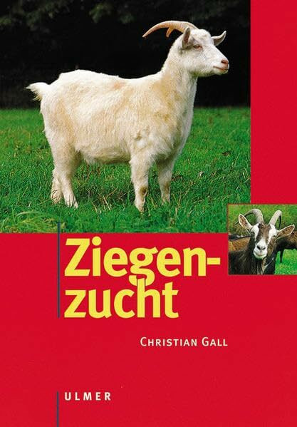 Ziegenzucht (Tierzuchtbücherei)