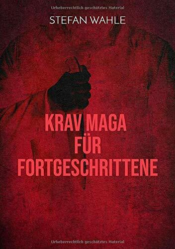 Krav Maga für Fortgeschrittene