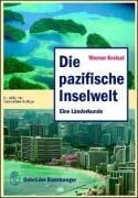 Die pazifische Inselwelt