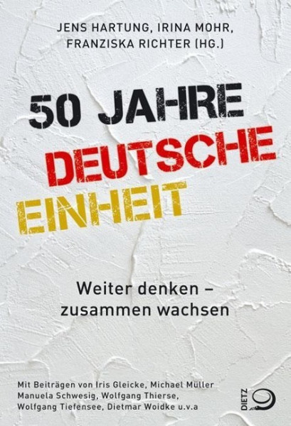 50 Jahre Deutsche Einheit