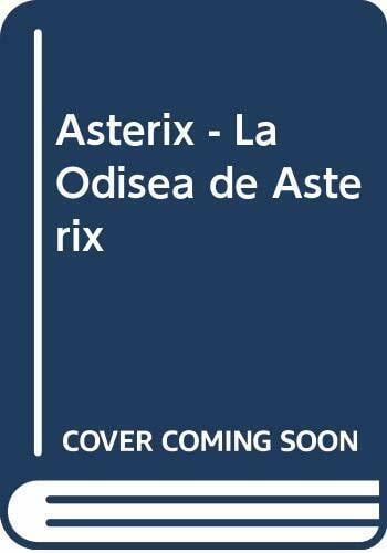 Asterix - La Odisea de Asterix Asterix - La Odisea de Asterix