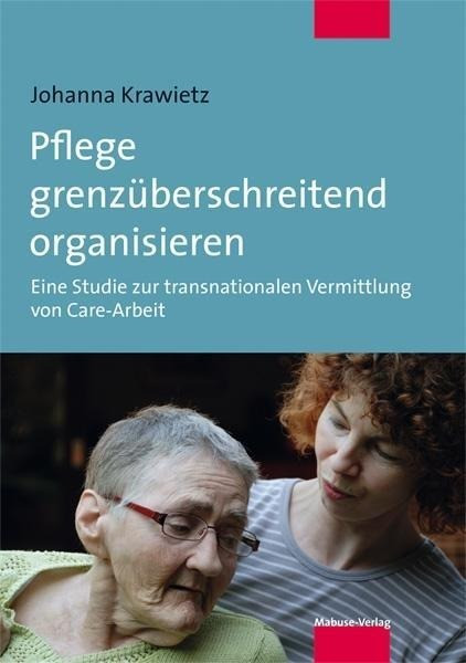 Pflege grenzüberschreitend organisieren