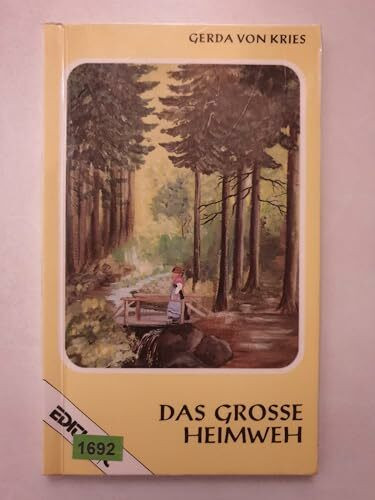 Das grosse Heimweh (Edition C - Heimatlicht)