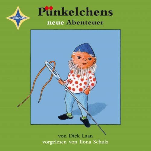 Pünkelchens neue Abenteuer: Sprecher: Ilona Schulz, 1 CD, Jewelcase, ca. 65 Min.: Lesung mit Musik