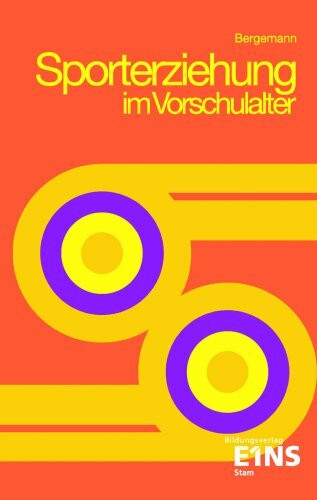 Sporterziehung im Vorschulalter