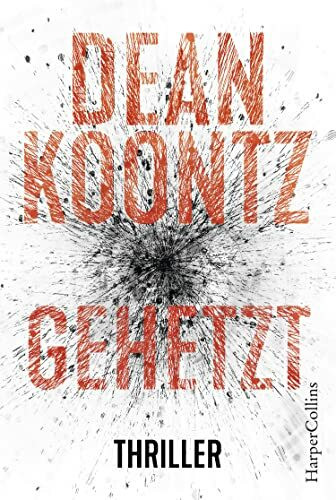 Gehetzt: Thriller (Jane Hawk, Band 2)