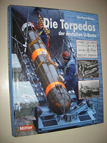 Die Torpedos der deutschen U-Boote