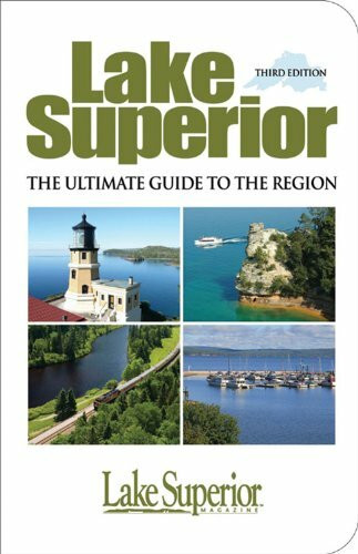 Lake Superior: The Ultimate Guide to the Region