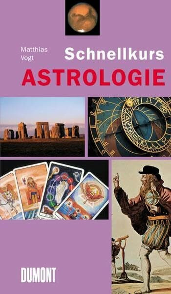 DuMont Schnellkurs Astrologie (Schnellkurse)