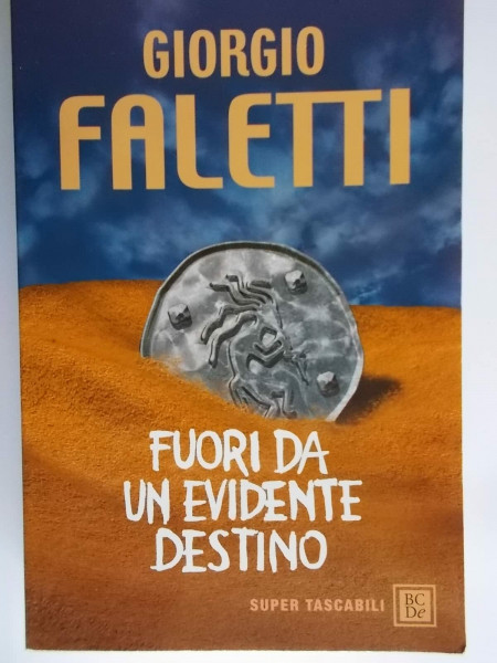 Fuori da un evidente destino (Super Tascabili)