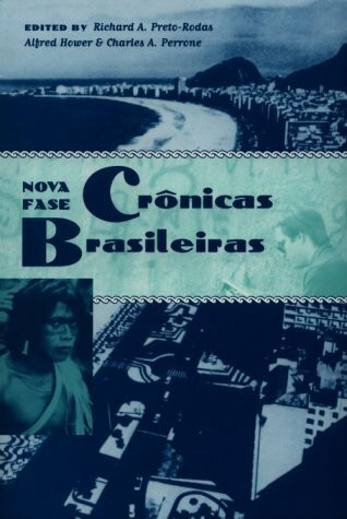 Cronicas Brasileiras: Nova Fase: A Reader