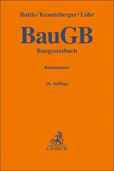 Baugesetzbuch. BauGB: Kommentar (Gelbe Erläuterungsbücher)