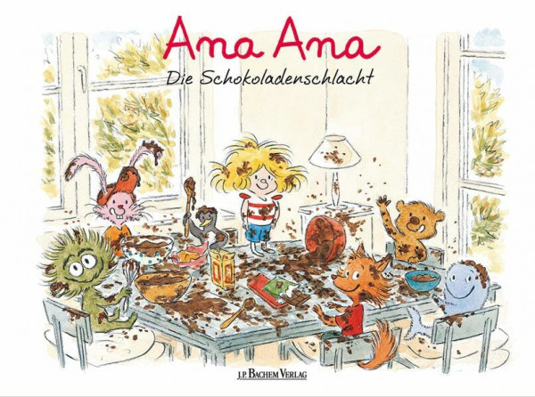 Ana Ana: Die Schokoladenschlacht (Ana Ana Reihe)
