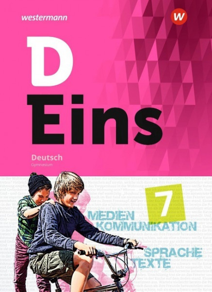 D Eins - Deutsch 7. Schülerband 7 (inkl. Medienpool). Gymnasium Nordrhein-Westfalen
