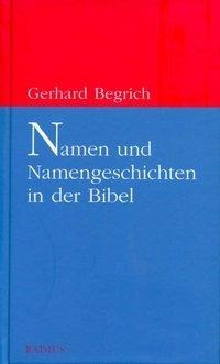 Namen und Namengeschichten in der Bibel