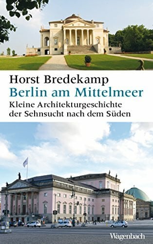 Berlin am Mittelmeer: Eine kleine Stadtgeschichte (Allgemeines Programm - Sachbuch)