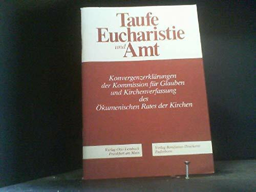 Taufe, Eucharistie und Amt