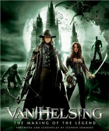 Van Helsing. The Making of the Legend