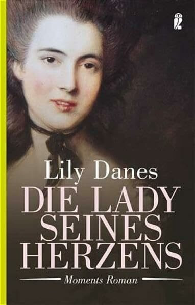 Die Lady seines Herzens (Ullstein Taschenbuch)