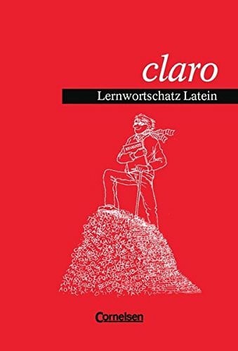 claro: Lernwortschatz Latein. Wörterbuch