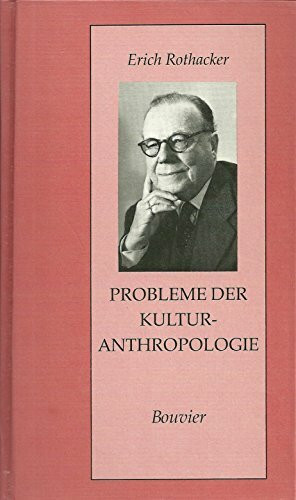 Probleme der Kulturanthropologie