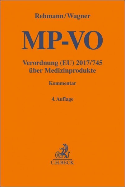 MP-VO: Verordnung (EU) 2017/745 über Medizinprodukte mit integriert erläuterter Verordnung (EU) 2017/746 über Invitro-Diagnostika (Gelbe Erläuterungsbücher)