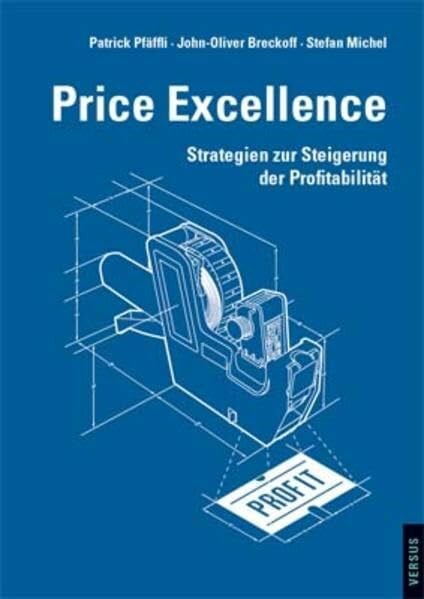 Price Excellence: Strategien zur Steigerung der Profitabilität