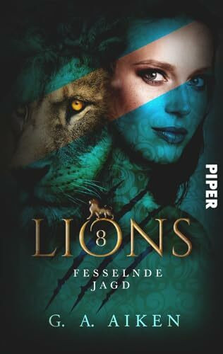 Lions – Fesselnde Jagd (Lions 8): Roman