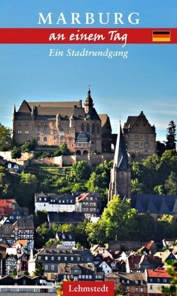 Marburg an einem Tag