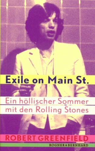 Exile on Main St.: Ein höllischer Sommer mit den Rolling Stones