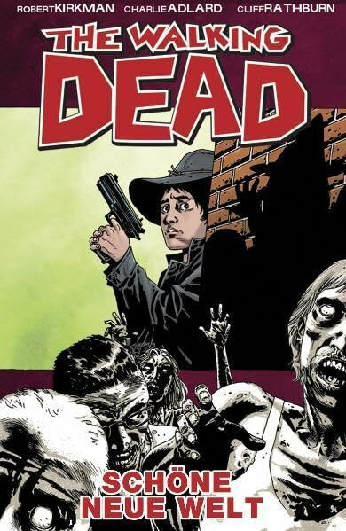 The Walking Dead, Bd. 12: Schöne neue Welt