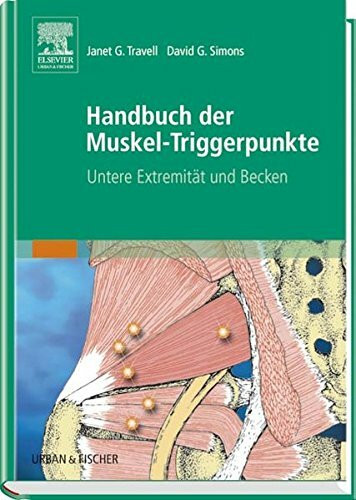 Handbuch der Muskel-Triggerpunkte, 2 Bde., Bd.2, Untere Extremität