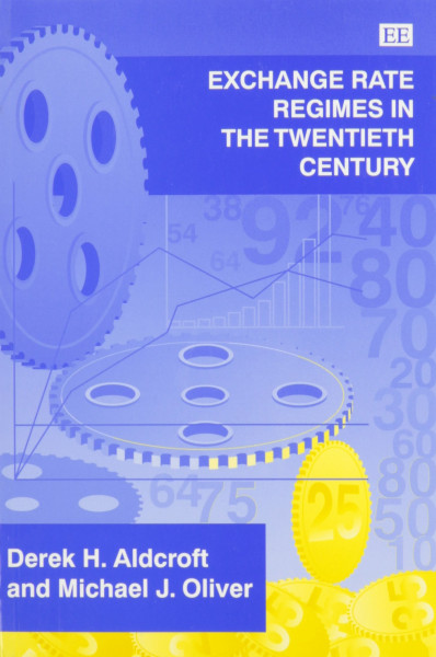Exchange Rate Regimes in the Twentieth Century