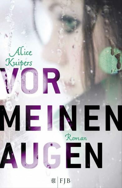 Vor meinen Augen: Roman