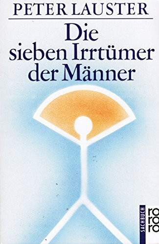 Die sieben Irrtümer der Männer