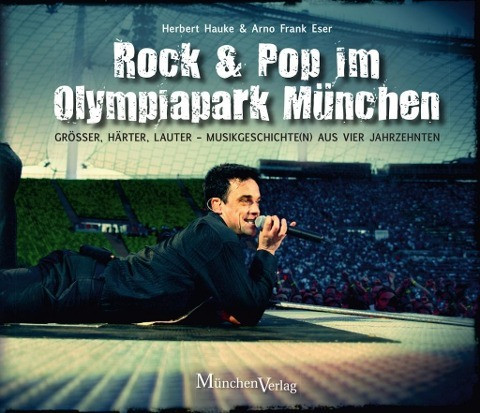 Rock & Pop im Olympiapark München