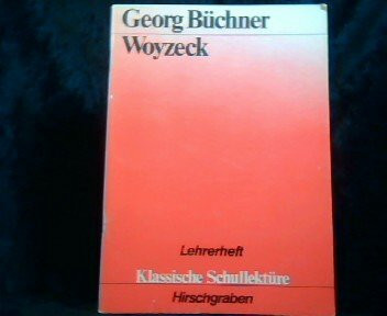 Georg Büchner Woyzeck. Lehrerheft. (Klassische Schullektüre)