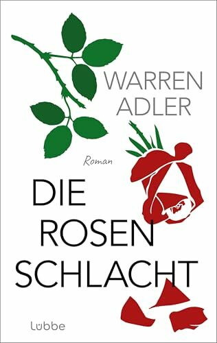 Die Rosenschlacht: Roman | Das Buch zum Film mit Olivia Colman und Benedict Cumberbatch