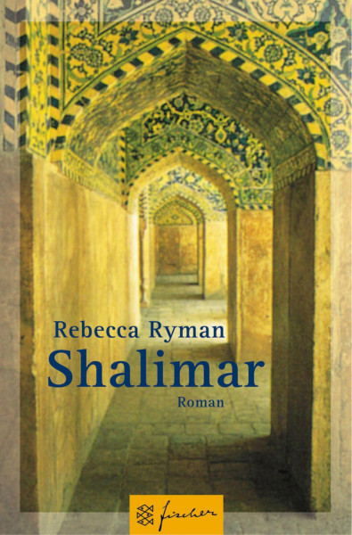 Shalimar: Roman (Fischer Taschenbücher)