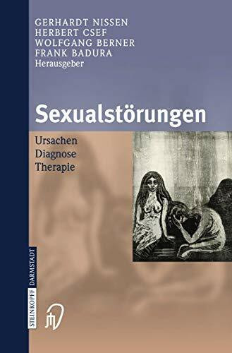 Sexualstörungen: Ursachen Diagnose Therapie