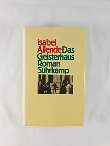 Das Geisterhaus: Roman