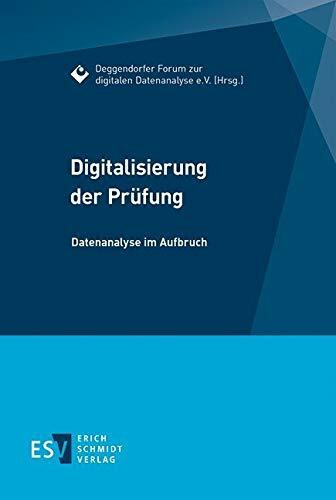 Digitalisierung der Prüfung: Datenanalyse im Aufbruch