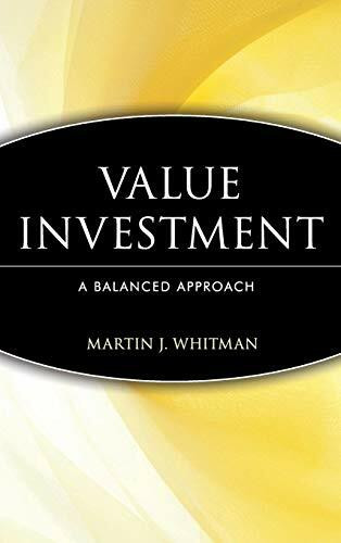 Value Investing: A Balanced Approach (Wiley Frontiers in Finance)