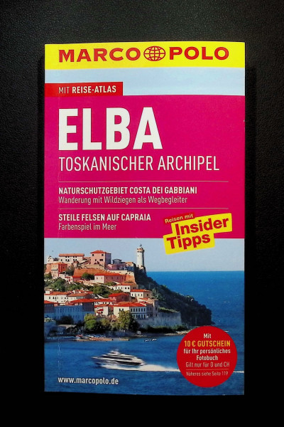 MARCO POLO Reiseführer Elba, Toskansicher Archipel