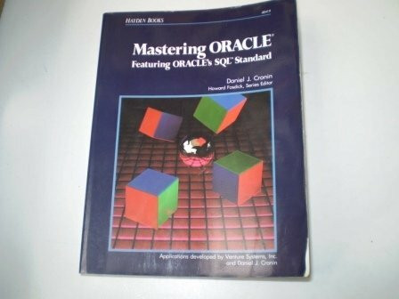 Mastering Oracle: Featuring Oracle's SQL Standard