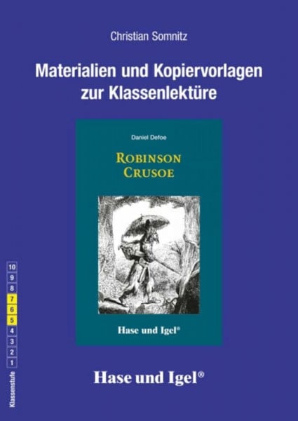 Begleitmaterial: Robinson Crusoe: 5.-7. Klasse