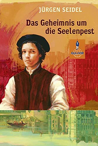 Das Geheimnis um die Seelenpest: Roman